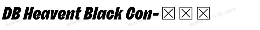 DB Heavent Black Con字体转换